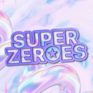 SUPER ZEROES