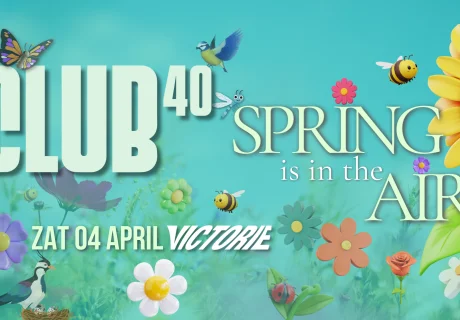 CLUB 40 *Spring is in the Air